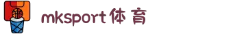 MK(体育科技有限公司)体育官方网站
